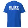 Built Not Bought - Men's T-Shirt