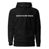 Never Slow Down | Tuner Gear - Unisex Hoodie