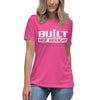 Built Not Bought - Women's T-Shirt
